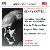 COWELL: Quartet / Violin Suite / Songs / Piano Pieces / Polyphonica / Irish Suite