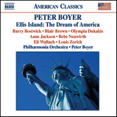 BOYER, P.: Ellis Island: The Dream of America (Philharmonia Orchestra, Boyer)