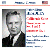 HEADLEY: California Suite / Piano Concertos Nos. 1 and 2 / Symphony No. 1