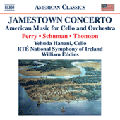 PERRY, W.: Jamestown Concerto / SCHUMAN, W.: A Song of Orpheus / THOMSON, V.: Cello Concerto (Hanani)