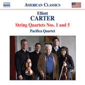 CARTER, E.: String Quartets Nos. 1 and 5 (Pacifica Quartet)