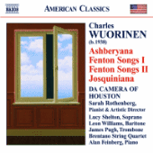 WUORINEN: Ashberyana / Fenton Songs I and II / Josquiniana