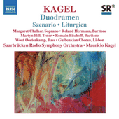 KAGEL: Szenario / Duodramen / Liturgien