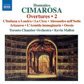 CIMAROSA, D.: Overtures, Vol. 2 (Toronto Chamber Orchestra, Mallon)