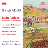 GRANADOS, E.: Piano Music, Vol. 10 (Riva) - In the Village