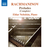 RACHMANINOV, S.: Préludes, Op. 3, No. 2, Opp. 23 and 32 (Nebolsin)