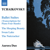 TCHAIKOVSKY: Ballet Suites (Transcriptions for Piano 4 Hands)