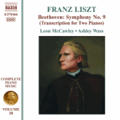 LISZT: Beethoven - Symphony No. 9 (arr. for 2 pianos) (Liszt Complete Piano Music, Vol. 28)