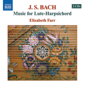 BACH, J.S.: Lute-Harpsichord Music (Farr)