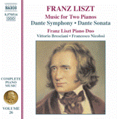 LISZT: Dante Symphony / Dante Sonata (arr. for 2 pianos) (Liszt Complete Piano Music, Vol. 26)