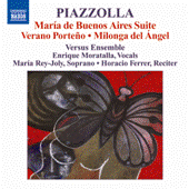 PIAZZOLLA: Maria de Buenos Aires Suite / Verano Porteno / Milonga del Angel