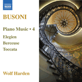 BUSONI, F.: Piano Music, Vol. 4 (Harden) - Elegien / Fantasia nach J. S. Bach / Toccata