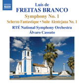 FREITAS BRANCO, L. de: Orchestral Works, Vol. 1 (Cassuto) - Symphony No. 1 / Scherzo fantasique / Suite alentejana No. 1