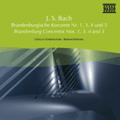 BACH, J.S.: Brandenburg Concertos Nos. 1, 3, 4 and 5