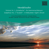 MENDELSSOHN: Symphony No. 3 / A Midsummer Night's Dream (excerpts)