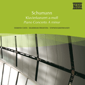 SCHUMANN: Piano Concerto, Op. 54 / Introduction and Allegro appassionato