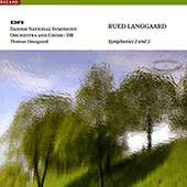 LANGGAARD, R.: Symphonies Nos. 2 and 3 (Danish National Symphony, Dausgaard)