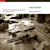 NIELSEN, C.: String Quartets, Vol. 1 - Opp. 13, 44 / String Quintet (Young Danish String Quartet)
