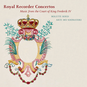 Recorder Concertos - GRAUPNER, C. / SCHEIBE, J.A. / GRAUN, J.G. (Royal Recorder Concertos) (Roed, Arte dei Suonatori)