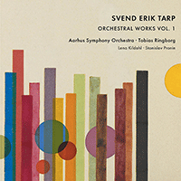 TARP, S.E.: Orchestral Works, Vol. 1 - Flute Concertino / Violin Concertino / Lystspilouverture No. 1 (Kildahl, Pronin, Aarhus Symphony, T. Ringborg)