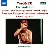 WAGNER, R.: Ring des Nibelungen (Der): Die Walküre [Opera] (Gambill, Attila Jun, Rootering, Denoke, Behle, Stuttgart State Opera Orchestra, Zagrosek)