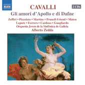 CAVALLI: Gli amori d'Apollo e di Dafne