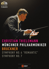 BRUCKNER, A.: Symphonies Nos. 4 and 7 (Thielemann) (NTSC)