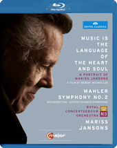 JANSONS, Mariss: Music is the Language of the Heart and Soul (Documentary, 2011) / MAHLER, G.: Symphony No. 2 (Concertgebouw, Jansons) (Blu-ray, HD)