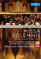 BEETHOVEN, L. van: Missa Solemnis (Petersen, Kulman, Gura, Finley, Netherlands Radio Choir, Royal Concertgebouw Orchestra, Harnoncourt) (NTSC)