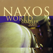 WORLD Naxos World 2001 Sampler