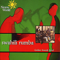 KENYA Golden Sounds: Swahili Rumba