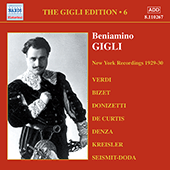 GIGLI, Beniamino: Gigli Edition, Vol. 6: New York Recordings (1928-1930)