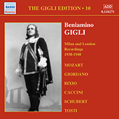 GIGLI, Beniamino: Gigli Edition, Vol. 10: Milan and London Recordings (1938-1940)