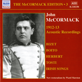 MCCORMACK, John: McCormack Edition, Vol. 3: The Acoustic Recordings (1912-1913)