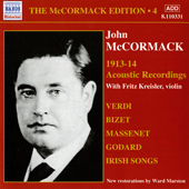 MCCORMACK, John: McCormack Edition, Vol. 4: The Acoustic Recordings (1913-1914)