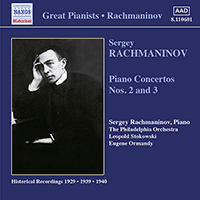 RACHMANINOV: Piano Concertos Nos. 2 and 3 (Rachmaninov) (1929, 1940)