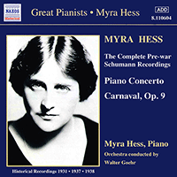 SCHUMANN, R.: Piano Concerto, Op. 54 / Carnaval (Hess) (1937-1938)