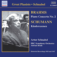 BRAHMS: Piano Concerto No. 2 / SCHUMANN: Kinderszenen (Schnabel) (1935, 1947)