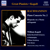 RACHMANINOV: Piano Concerto No. 2 / Rhapsody on a Theme of Paganini (Kapell) (1950-1951)