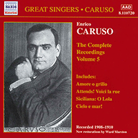 CARUSO, Enrico: Complete Recordings, Vol. 5 (1908-1910)