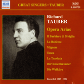 TAUBER, Richard: Opera Arias (1919-1926)