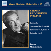 CHOPIN, F.: Barcarolle / Nocturnes Nos. 2, 19 / Scherzos Nos. 1, 3, 4 (Moiseiwitsch, Vol. 13) (1939-1952)