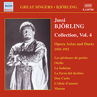 BJORLING, Jussi: Bjorling Collection, Vol. 4: Opera Arias and Duets (1945-1951)