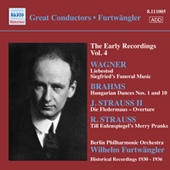 WAGNER, R.: Opera excerpts / STRAUSS, R.: Till Eulenspiegel / BRAHMS, J.: Hungarian Dances Nos. 1, 10 (Furtwangler, Early Recordings, Vol. 4)(1930-36)