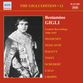 GIGLI, Beniamino: Gigli Edition, Vol. 12: London Recordings (1946-1947)