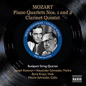 MOZART: Piano Quartets Nos. 1 and 2 / Clarinet Quintet (Szell, Goodman, Budapest Qt) (1938, 1946)