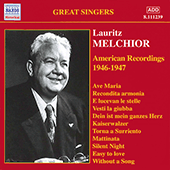 MELCHIOR, Lauritz: American Recordings (1946-47)