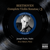 BEETHOVEN, L. van: Violin Sonatas (Complete), Vol. 3 (Fuchs, Balsam) - Nos. 8-10 (1952)