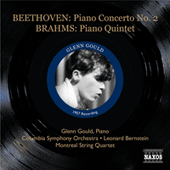 BEETHOVEN, L. van: Piano Concerto No. 2 / BRAHMS, J.: Piano Quintet (Gould) (1957)