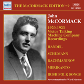 MCCORMACK, John: McCormack Edition, Vol. 9: Victor Talking Machine Company Recordings (1920-1923)